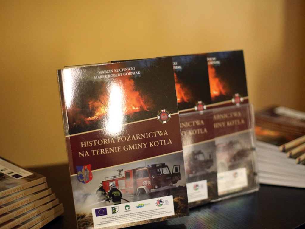 Wydali książkę o historii pożarnictwa w gminie Kotla. Jest tysiąc egzemplarzy