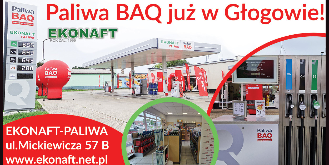„Paliwa BAQ już w Głogowie!