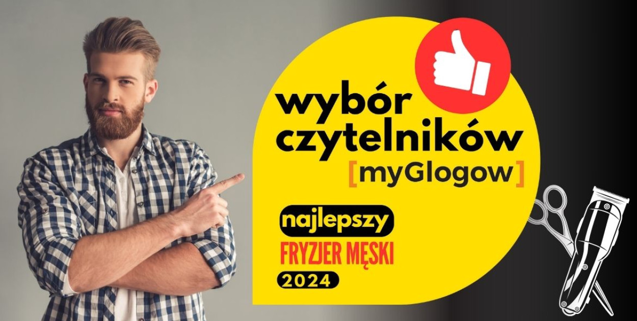 Najlepszy fryzjer męski w Głogowie. Wybór Czytelników  portalu MyGlogow.pl
