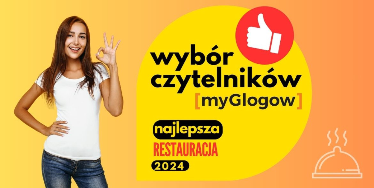 Najlepsza restauracja w Głogowie?  Czytelnicy portalu MyGlogow.pl wybierają
