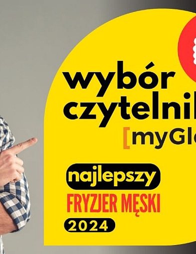 Najlepszy fryzjer męski w Głogowie. Wybór Czytelników  portalu MyGlogow.pl-162735