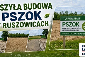 W Ruszowicach powstaje nowoczesny PSZOK