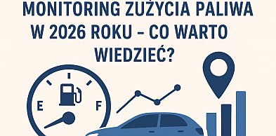 Monitoring zużycia paliwa w 2026 roku – kontrola, koszty i realne oszczędności