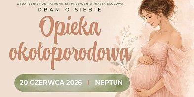 Spotkanie „Dbam o siebie” W tym roku o opiece okołoporodowej