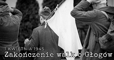 Dziś 81. rocznica zakończenia walk o Głogów
