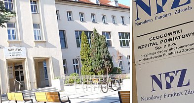 Kiedy NFZ odda szpitalowi w Głogowie miliony? Jest odpowiedź