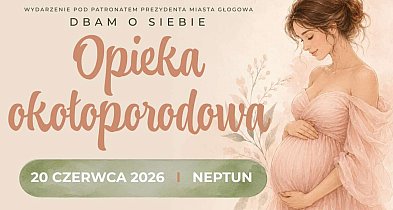 Spotkanie „Dbam o siebie” W tym roku o opiece okołoporodowej