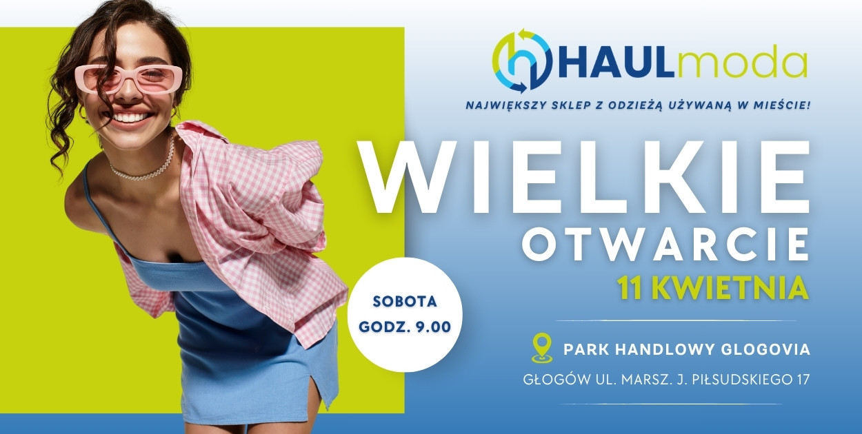 HAUL moda największy sklep z odzieżą używaną w mieście! Otwarcie już 11 kwietnia!